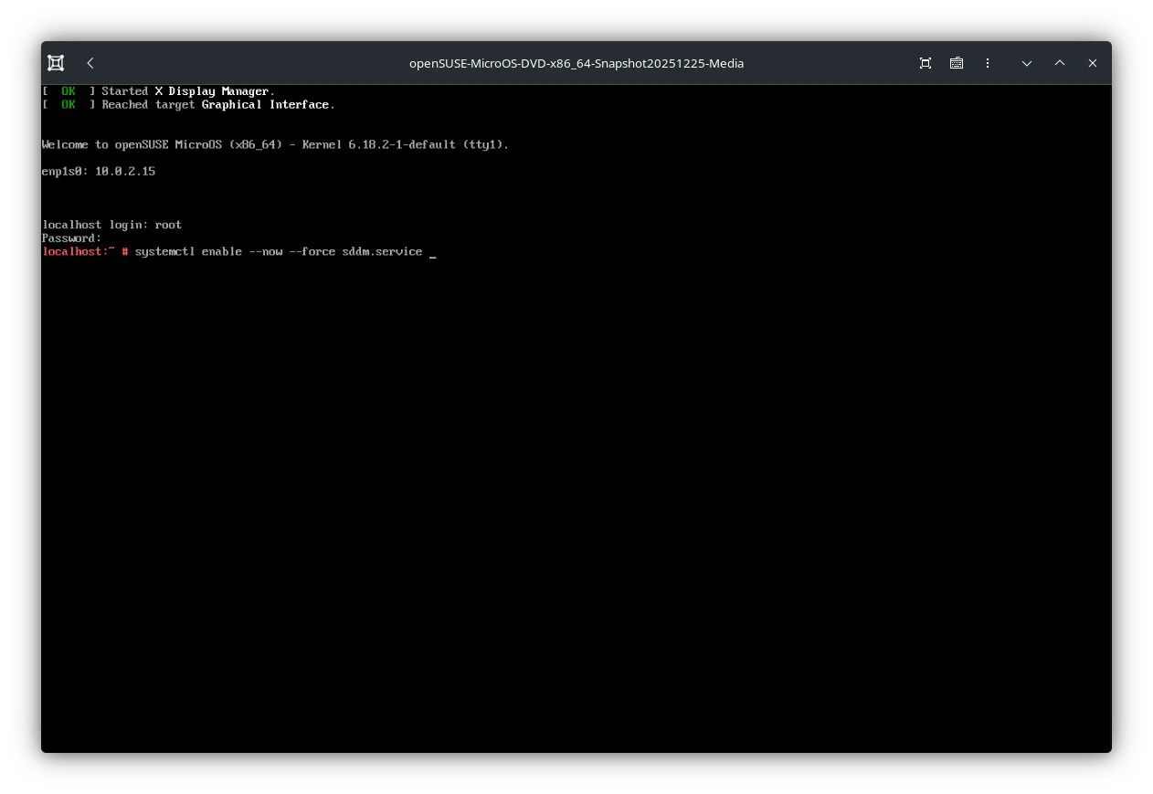 openSUSE MicroOS Enable SDDM