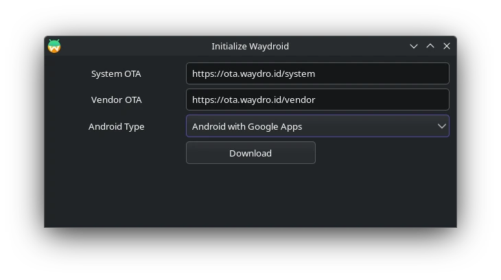 Waydroid First Start Screen